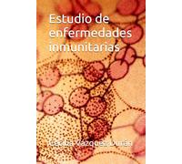 Estudio de enfermedades inmunitarias