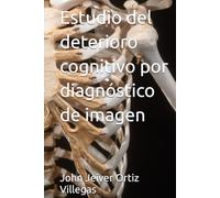 Estudio del deterioro cognitivo por diagnóstico de imagen