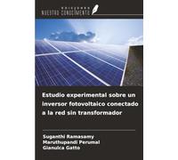Estudio experimental sobre un inversor fotovoltaico conectado a la red sin transformador