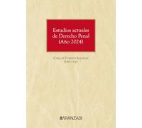 Estudios actuales de Derecho Penal (Año 2024)