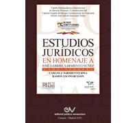 ESTUDIOS EN HOMENAJE A JOSÉ GABRIEL SARMIENTO NÚÑEZ - Sarmiento Sosa Carlos J