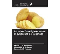 Estudios fisiológicos sobre el tubérculo de la patata