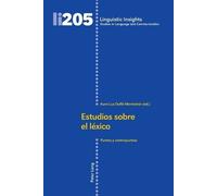 Estudios sobre el léxico (Tascabile) Linguistic Insights