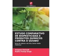 ESTUDO COMPARATIVO DE BIOPESTICIDAS E PRODUTOS QUÍMICOS CONTRA O QUIABO: Broca do rebento e do fruto, Earias vittella (Fabricius)