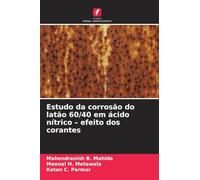 Estudo da corrosão do latão 60/40 em ácido nítrico - efeito dos corantes