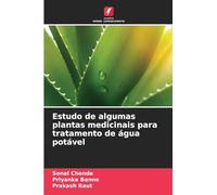 Estudo de algumas plantas medicinais para tratamento de água potável