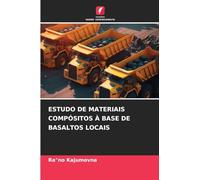 ESTUDO DE MATERIAIS COMPÓSITOS À BASE DE BASALTOS LOCAIS