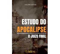 Estudo do Apocalipse: O juízo final