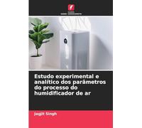 Estudo experimental e analítico dos parâmetros do processo do humidificador de ar