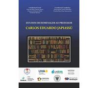 Estudos em Homenagem ao Professor Carlos Eduardo Japiassú