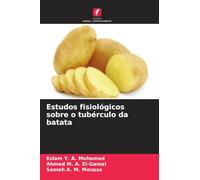 Estudos fisiológicos sobre o tubérculo da batata