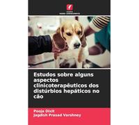 Estudos sobre alguns aspectos clinicoterapêuticos dos distúrbios hepáticos no cão