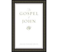 ESV Gospel of John (Paperback, Classic Design)