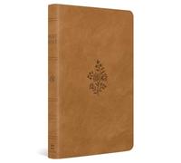 ESV Large Print Value Thinline Bible (TruTone, Nubuck Caramel, Wildflower Design)