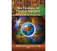 Eswar S. Prasad New Paradigms for Financial Regulation (Tascabile)