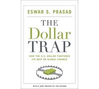 Eswar S. Prasad The Dollar Trap (Tascabile)