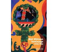 et al Charles Bernstein John Ashber Walt Whitman Hom(m)age 2005/185 (Tascabile)