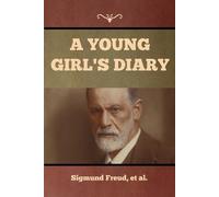 Et Al Sigmund Freud A Young Girl's Diary (Tascabile)
