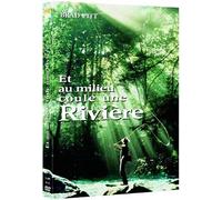 Et au milieu coule une riviere