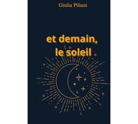 et demain, le soleil: Hypersensibilité