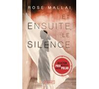 Et ensuite, le silence