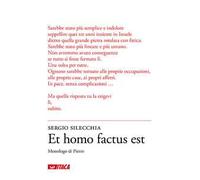 Et homo factus est. Monologo di Pietro