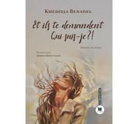 Et ils demandent qui suis je ?