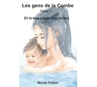 Et là-bas coule une rivière. La Volverine.: La Volverine
