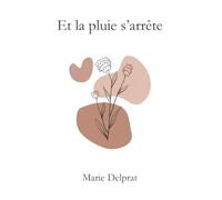 Et la pluie s'arrête