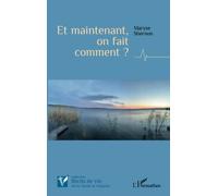 Et maintenant, on fait comment ?