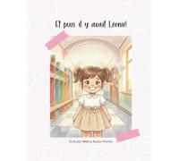 Et puis il y avait Léonie!