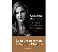 Et que nos âmes reviennent