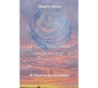 Et si ce livre était un passage...