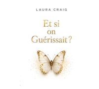 Et si on guérissait