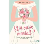 Et si on se mariait ?: Romance