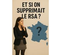 Et si on supprimait le RSA ?