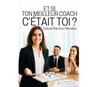 Et si ton meilleur coach c'était toi ?