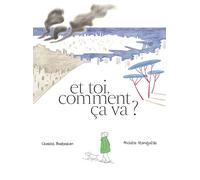 Et toi, comment ça va ?