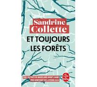 Et toujours les forets
