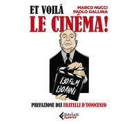Et voilà le cinéma - 2025 - Feltrinelli (Feltrinelli Comics)