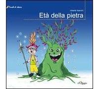 Età della pietra. Ediz. illustrata