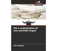 Età e acquisizione di una seconda lingua