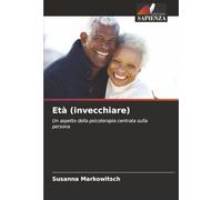Età (invecchiare): Un aspetto della psicoterapia centrata sulla persona