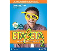 Etabeta. La matematica per tutti. Ediz. annuale. Per la Scuola media. Con e-book. Con espansione online (Vol. 2)