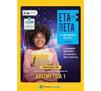 ETABETA - LA MATEMATICA PER TUTTI - EDIZIONE KMZERO - TEMATICA 1 - (9788891921789) + Materiali didattici - Rebillo