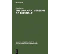 Etan Levine The Aramaic Version of the Bible (Copertina rigida)