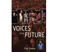 Etan Thomas Voices Of The Future (Tascabile)