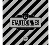 Etant Donnes - Le Soleil, la Mer Le Coeur et Les Etoiles