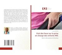 Etat des lieux sur la prise en charge des enfants IMC: Dans la ville-province de Kinshasa
