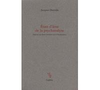 Etats D'Ame De La Psychanalyse. Adresse Aux Etats-Generaux De La Psychanalyse: 0000